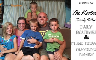 Episode #21: The Kortman Family Culture Part 1