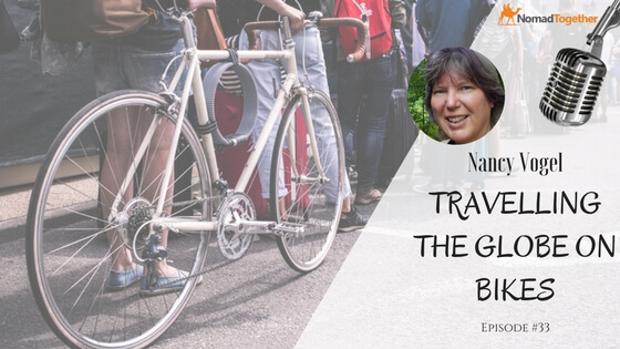 Episode #33:  What Happens After Traveling with Nancy Vogel from Family On Bikes