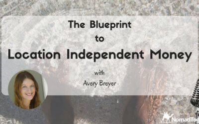 Episode #36: The Blueprint to Location Independent Money with Avery Breyer